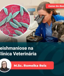 Leishmaniose na Clínica Veterinária