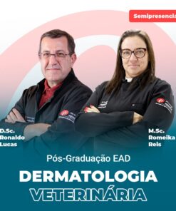 D. Sc. Ronaldo Lucas and M. Sc. Romeika Reis in lab coats, promoting semipresencial Pós-Graduação EAD em Dermatologia Veterinária