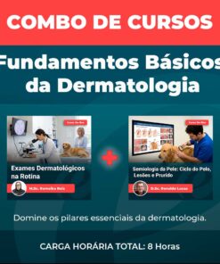 Fundamentos Básicos da Dermatologia - Combo 1