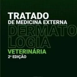 Tratado De Medicina Externa Dermatologia Veterinária
